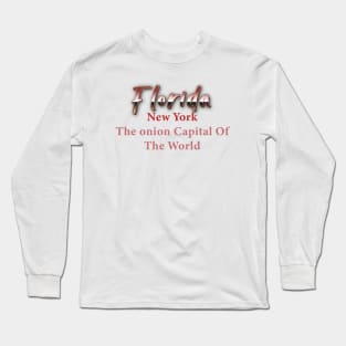 Florida New York The Onion Capital Of The World Long Sleeve T-Shirt